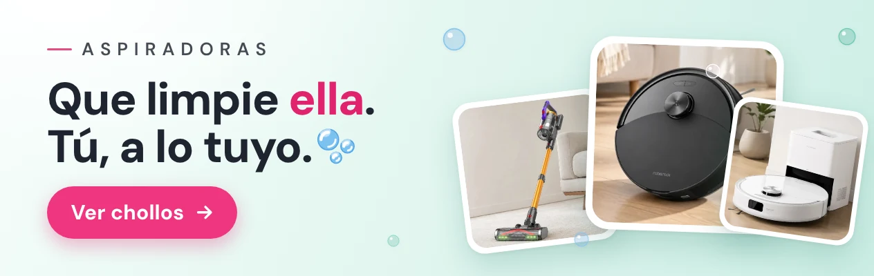 Aspiradoras y robots baratos: que limpie ella, tú a lo tuyo