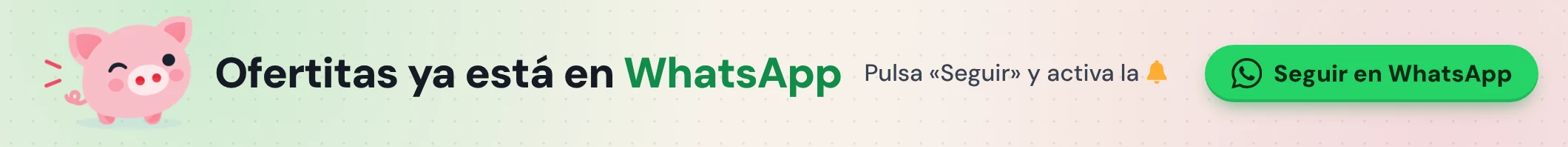 Ofertitas ya está en WhatsApp: síguenos y activa la campana